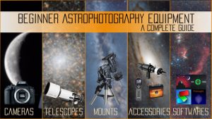 Must Have Astrophotography Accessories